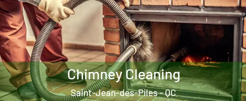  Chimney Cleaning Saint-Jean-des-Piles - QC