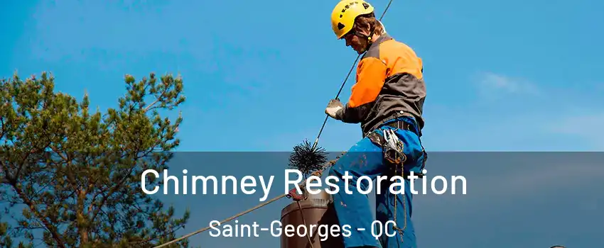  Chimney Restoration Saint-Georges - QC