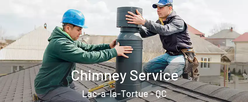  Chimney Service Lac-a-la-Tortue - QC