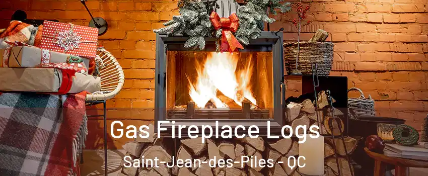  Gas Fireplace Logs Saint-Jean-des-Piles - QC