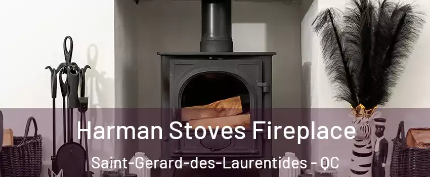  Harman Stoves Fireplace Saint-Gerard-des-Laurentides - QC