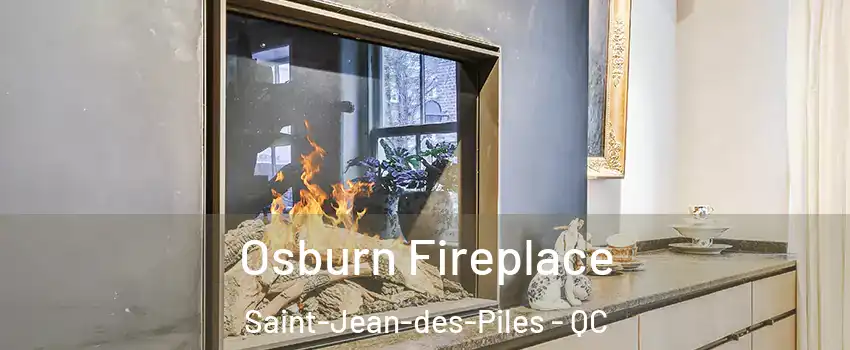  Osburn Fireplace Saint-Jean-des-Piles - QC